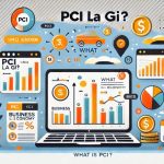 PCI là gì