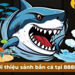 Sảnh bắn cá hấp dẫn tại 888B